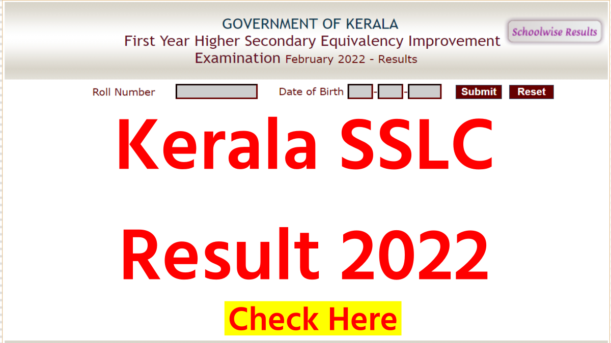 Kerala SSLC Result 2022, 10th Class Result Direct Link @keralaresults ...