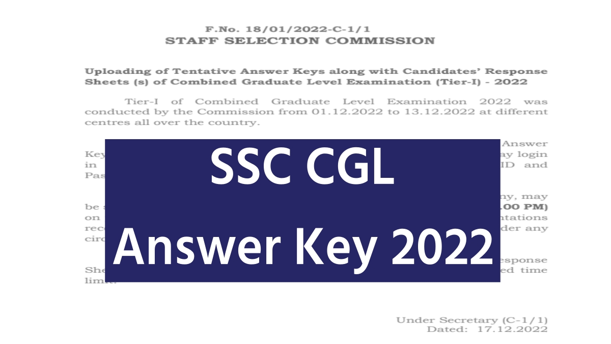 Ssc Cgl Answer Key 2022 Staff Selection Commission Combined Graduate Level Answer Key Sscnic 1464
