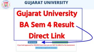 Gujarat University BA Sem 4 Result Direct Link