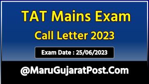 TAT Mains Exam Call Letter 2023